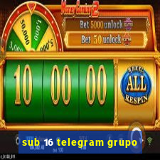 sub 16 telegram grupo